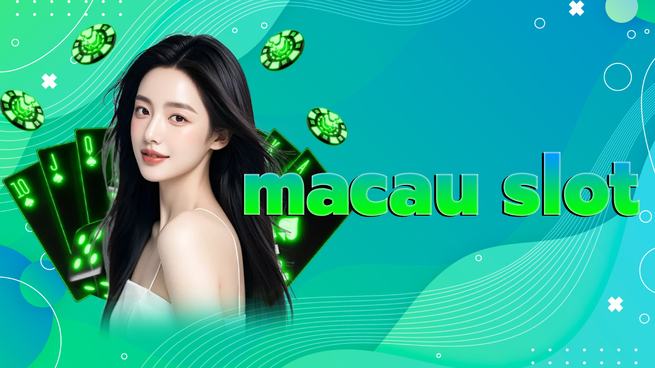 macau slot